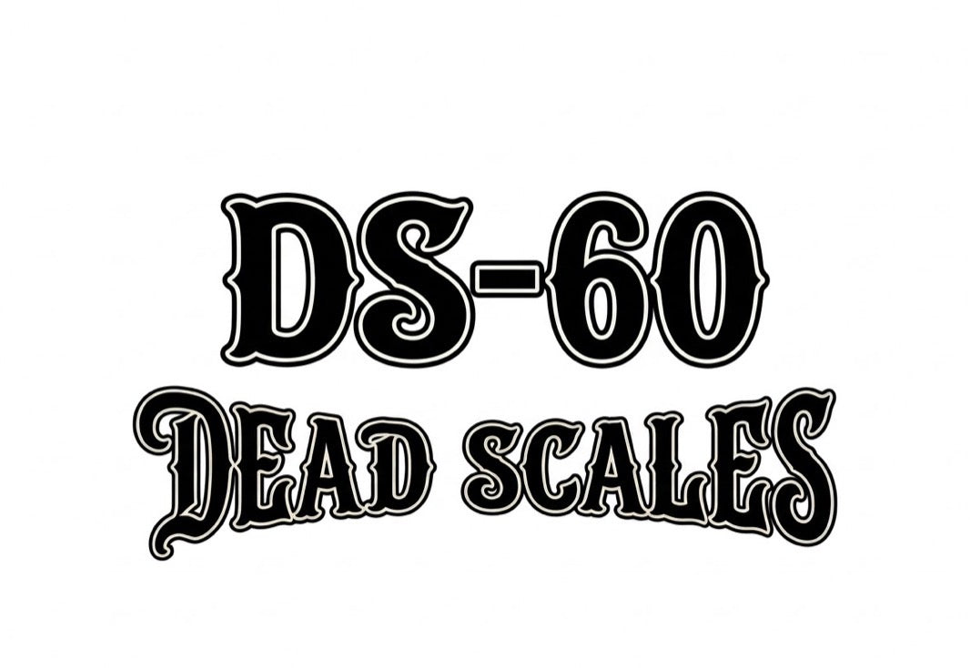 DS-60 (Dead Scales) - 4 Pack